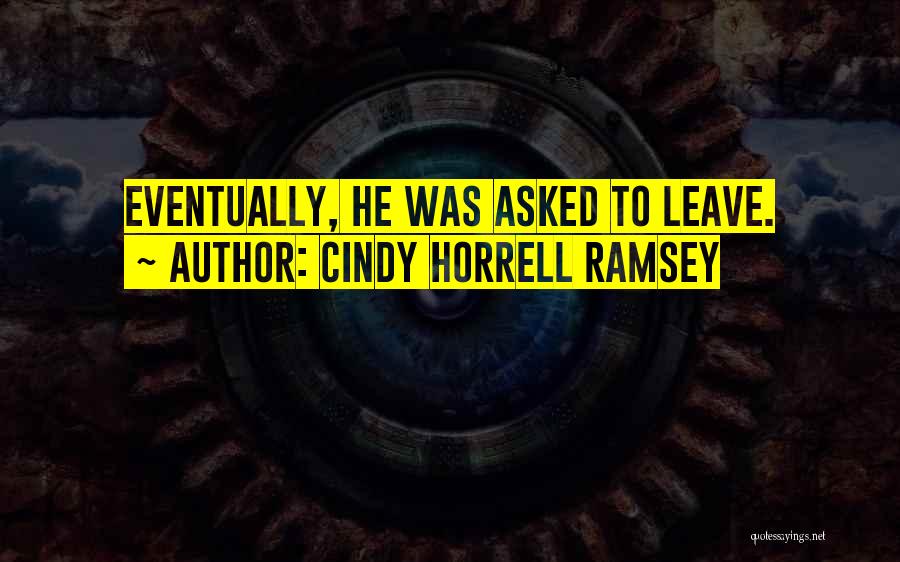 Cindy Horrell Ramsey Quotes 354506