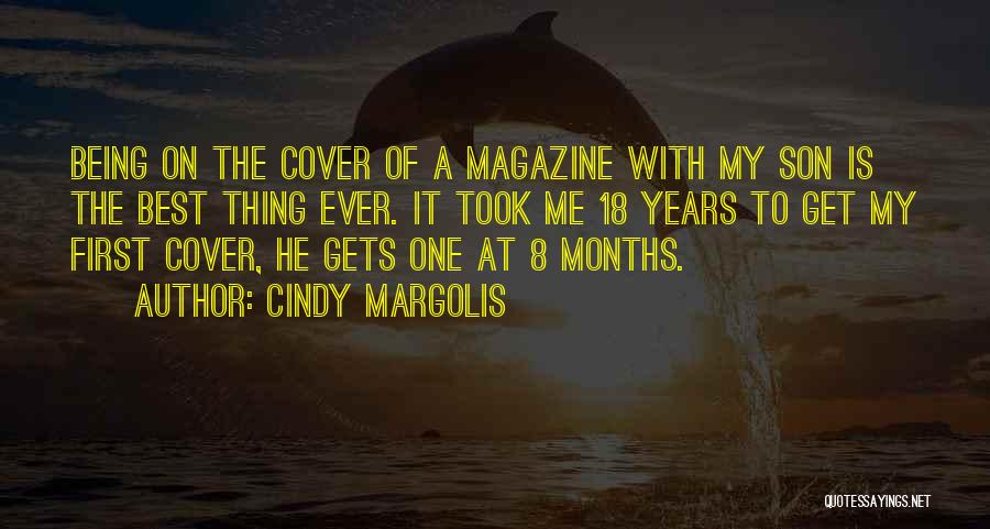 Cindy Margolis Quotes 1459070