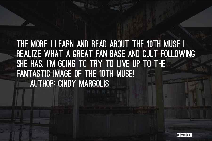 Cindy Margolis Quotes 1600261