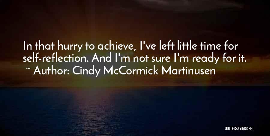 Cindy McCormick Martinusen Quotes 1367910