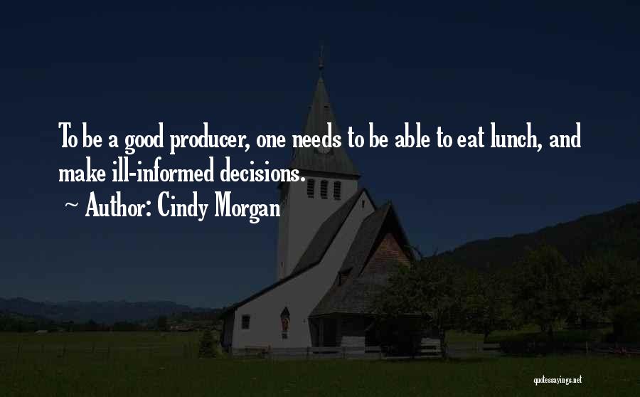 Cindy Morgan Quotes 1205154