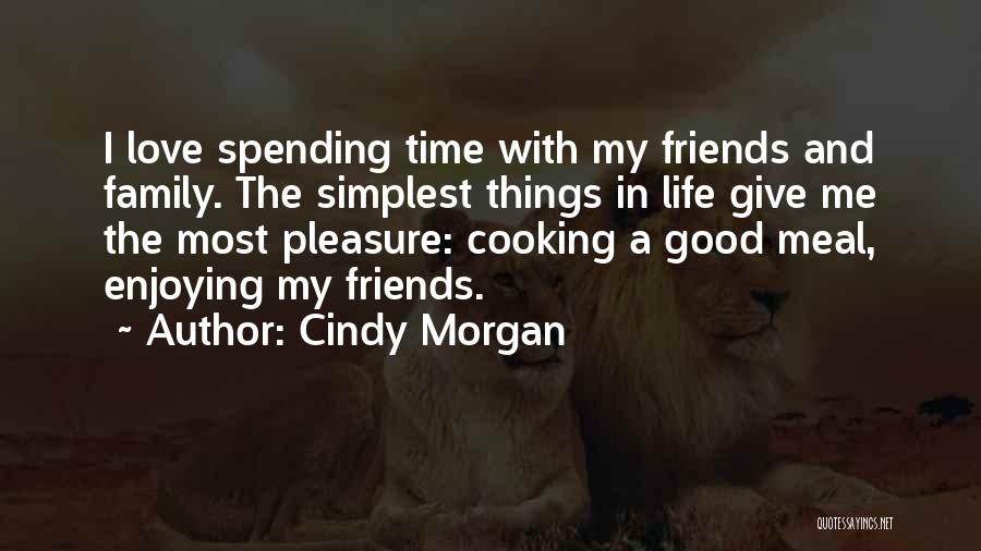 Cindy Morgan Quotes 1577072