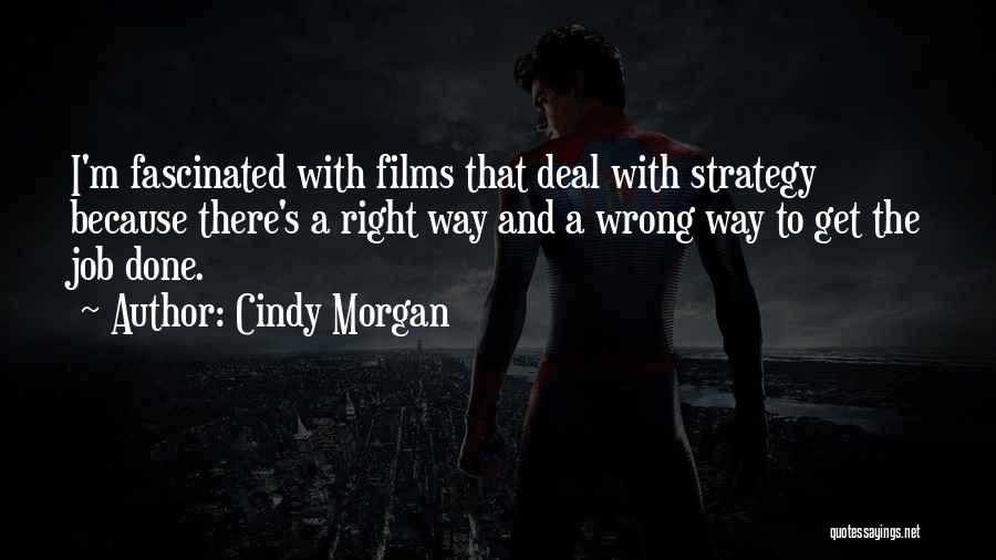 Cindy Morgan Quotes 1608732