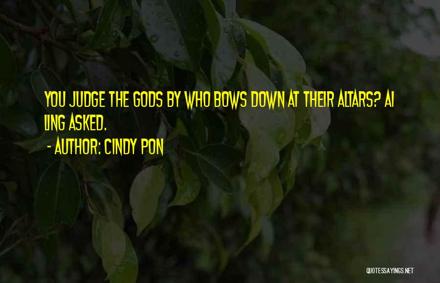 Cindy Pon Quotes 1307099