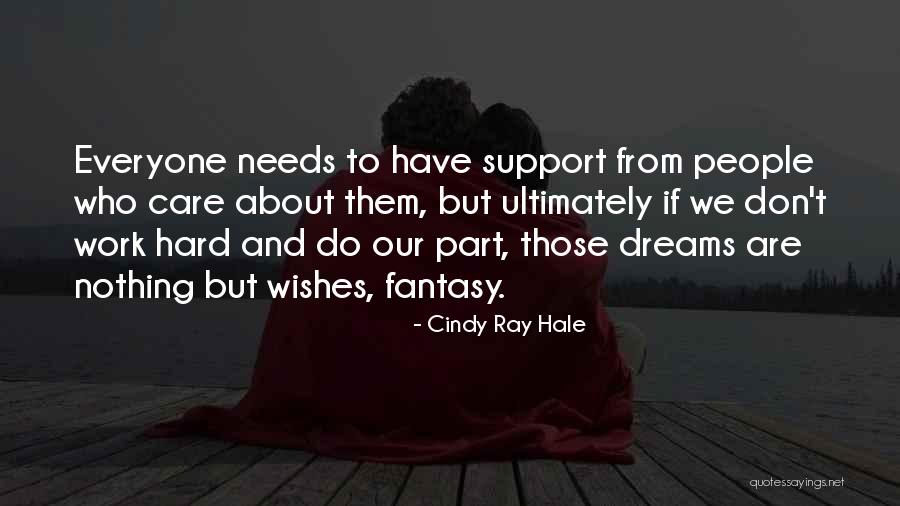 Cindy Ray Hale Quotes 2202864