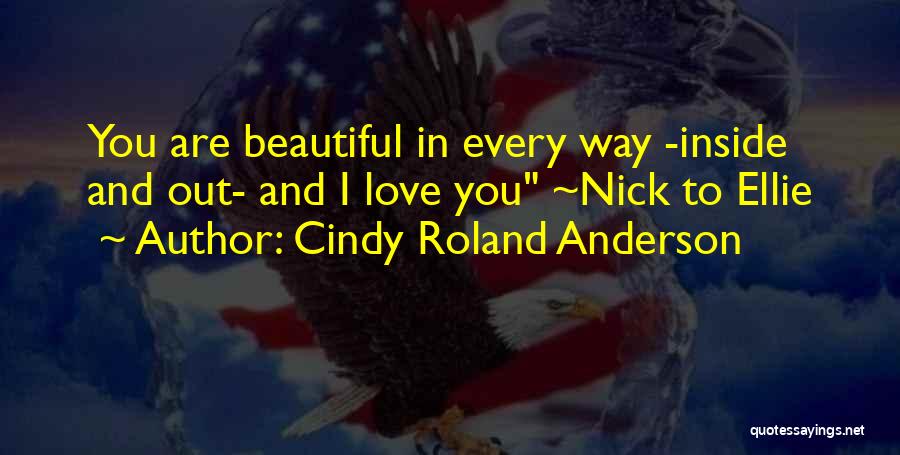 Cindy Roland Anderson Quotes 1410423