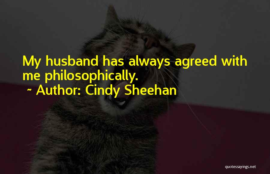 Cindy Sheehan Quotes 1220685