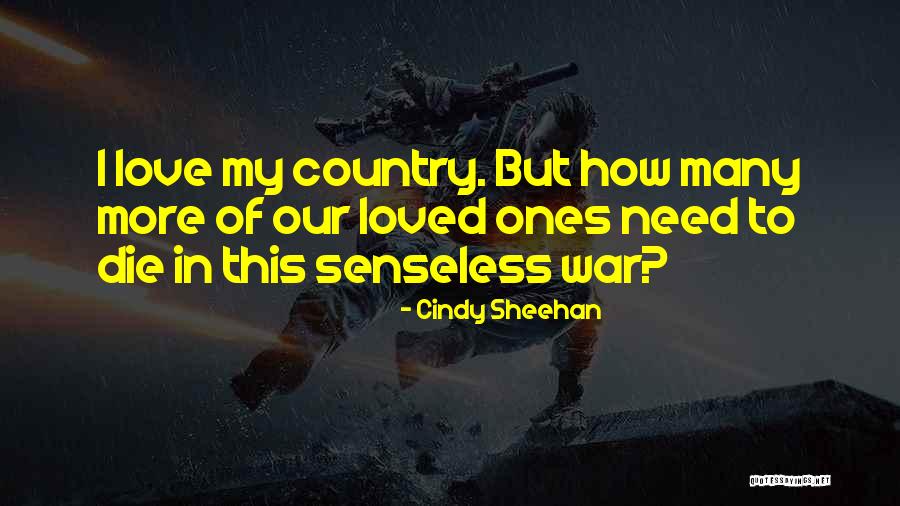 Cindy Sheehan Quotes 522221 Cindy Sheehan Quotes 522221