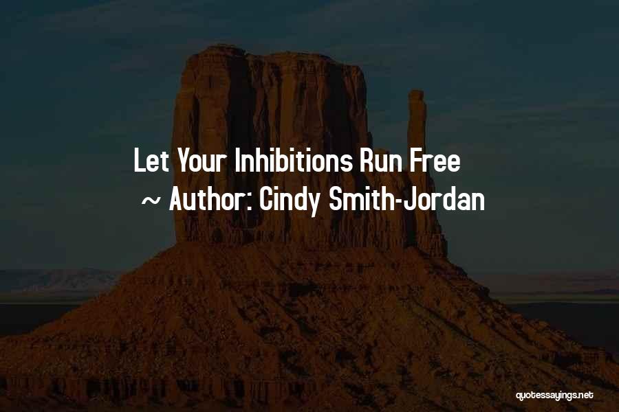 Cindy Smith-Jordan Quotes 1041021