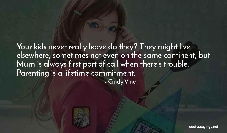 Cindy Vine Quotes 202386