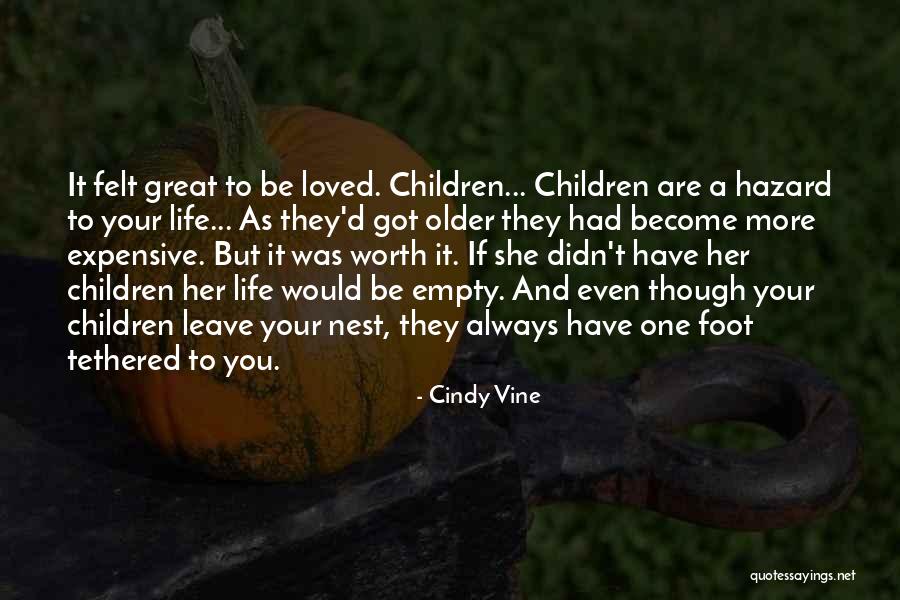 Cindy Vine Quotes 400912