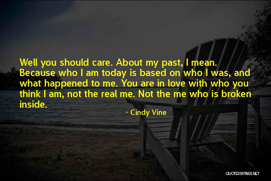 Cindy Vine Quotes 712687