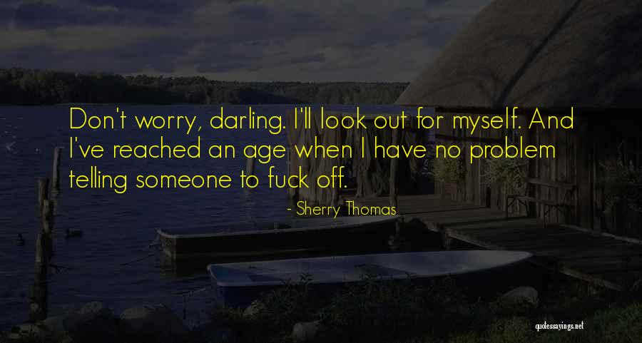 Cineastes Quotes By Sherry Thomas Cineastes Quotes By Sherry Thomas