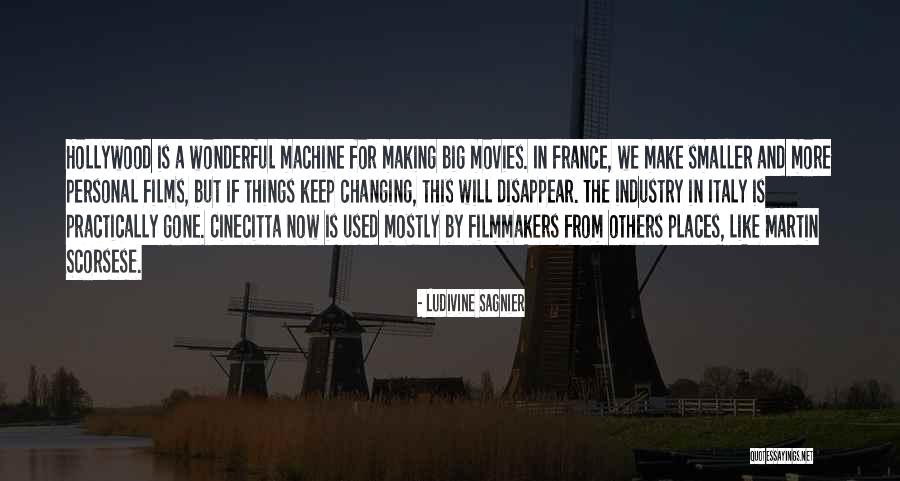 Cinecitta Quotes By Ludivine Sagnier Cinecitta Quotes By Ludivine Sagnier