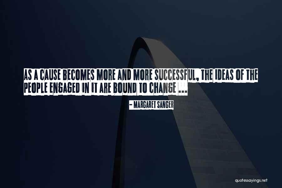 Cinegoers Quotes By Margaret Sanger Cinegoers Quotes By Margaret Sanger