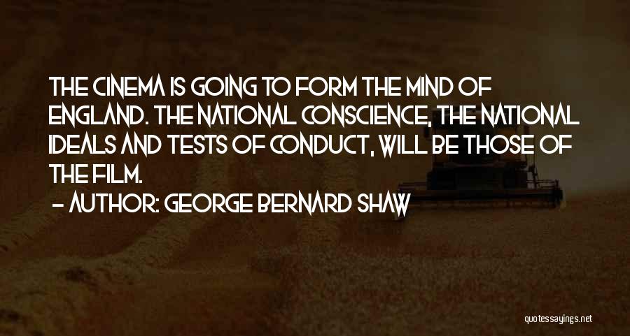 Cinema Film Quotes By George Bernard Shaw