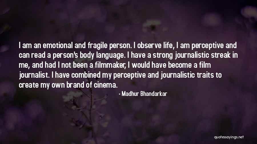 Cinema Film Quotes By Madhur Bhandarkar