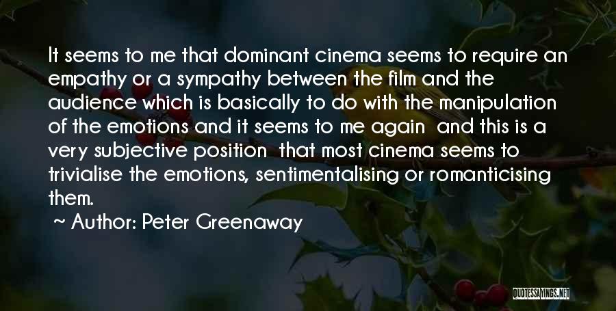 Cinema Film Quotes By Peter Greenaway