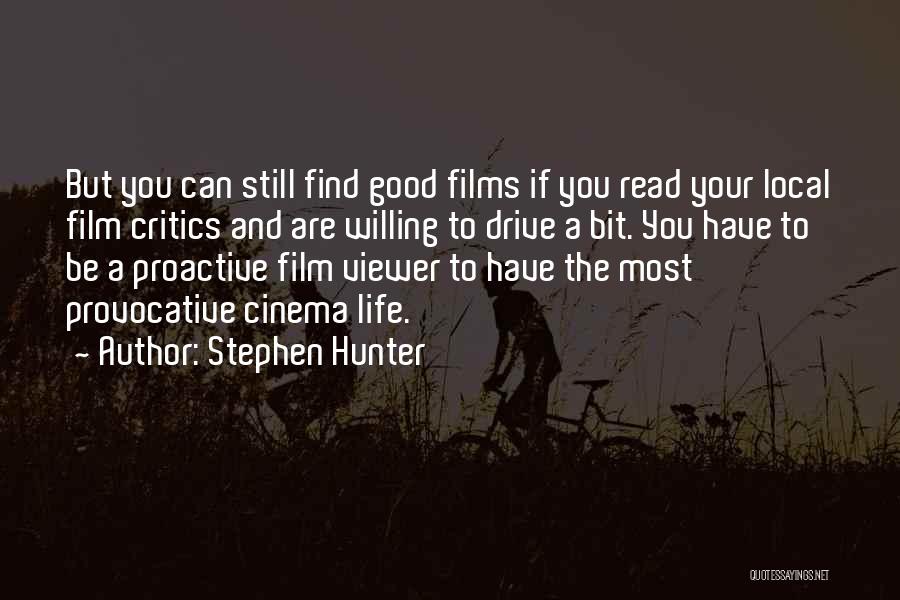 Cinema Film Quotes By Stephen Hunter