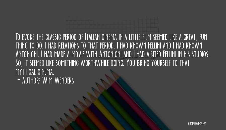 Cinema Film Quotes By Wim Wenders