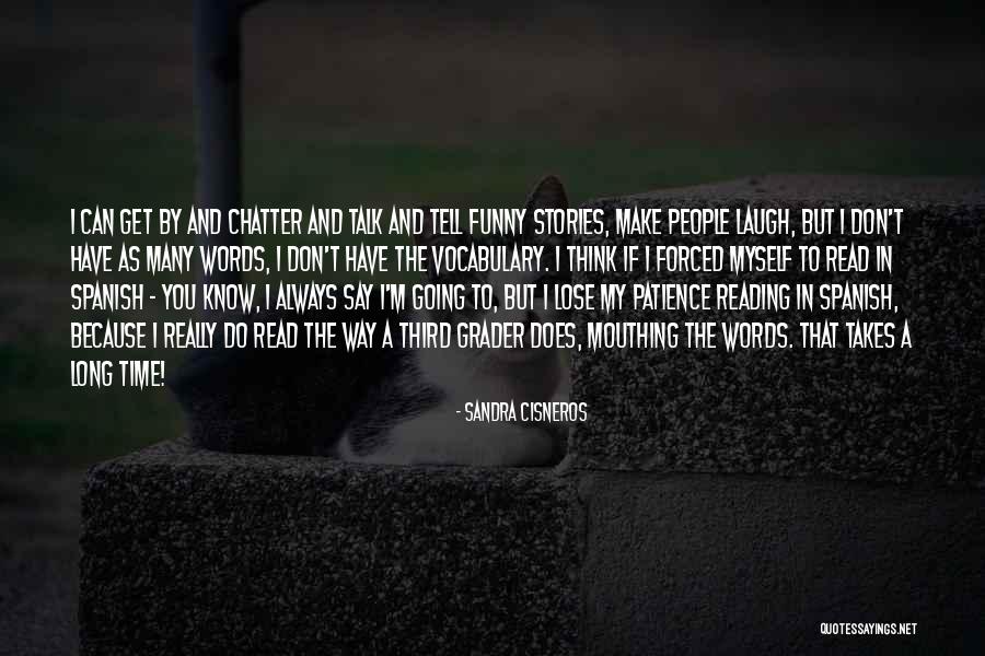 Cinemagic Saco Quotes By Sandra Cisneros Cinemagic Saco Quotes By Sandra Cisneros