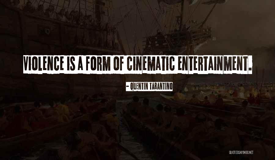 Cinematic Quotes By Quentin Tarantino Cinematic Quotes By Quentin Tarantino
