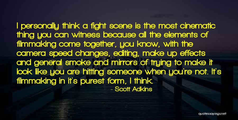 Cinematic Quotes By Scott Adkins Cinematic Quotes By Scott Adkins