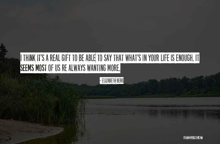 Cinematic Reality Quotes By Elizabeth Berg Cinematic Reality Quotes By Elizabeth Berg