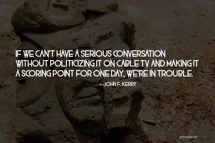 Cinematografica Significado Quotes By John F. Kerry Cinematografica Significado Quotes By John F. Kerry