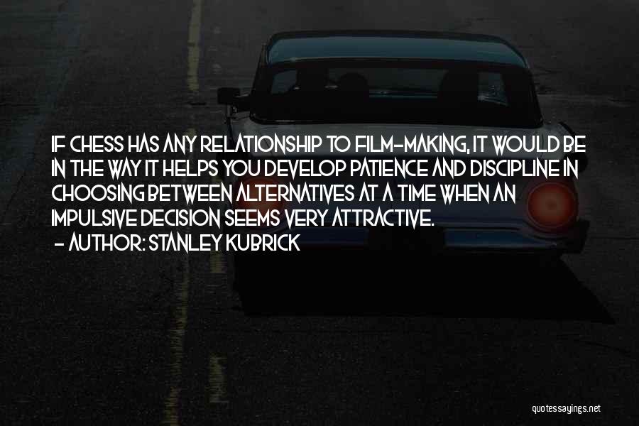 Cinematography Quotes By Stanley Kubrick