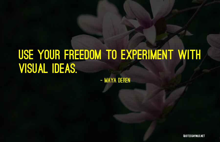 Cinico Significado Quotes By Maya Deren Cinico Significado Quotes By Maya Deren