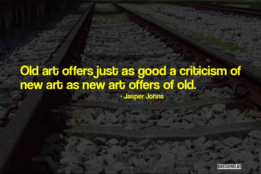 Cininha De Paulas Quotes By Jasper Johns Cininha De Paulas Quotes By Jasper Johns
