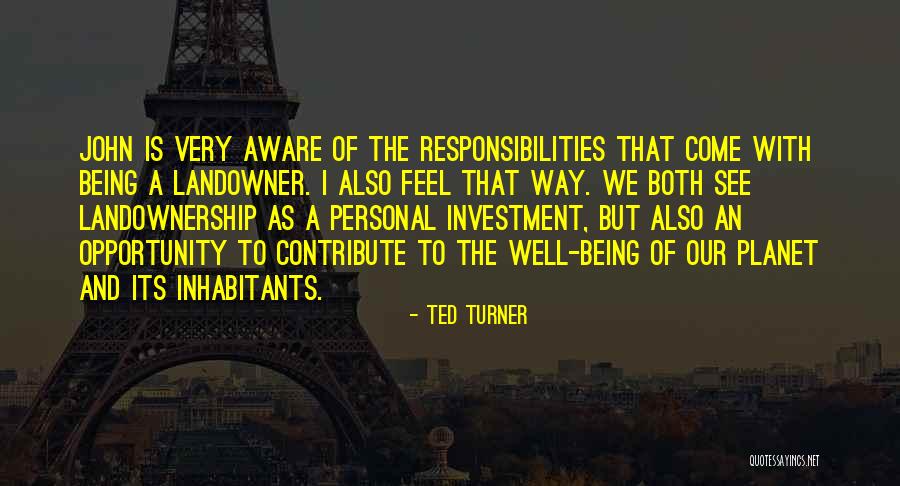 Cininha De Paulas Quotes By Ted Turner Cininha De Paulas Quotes By Ted Turner