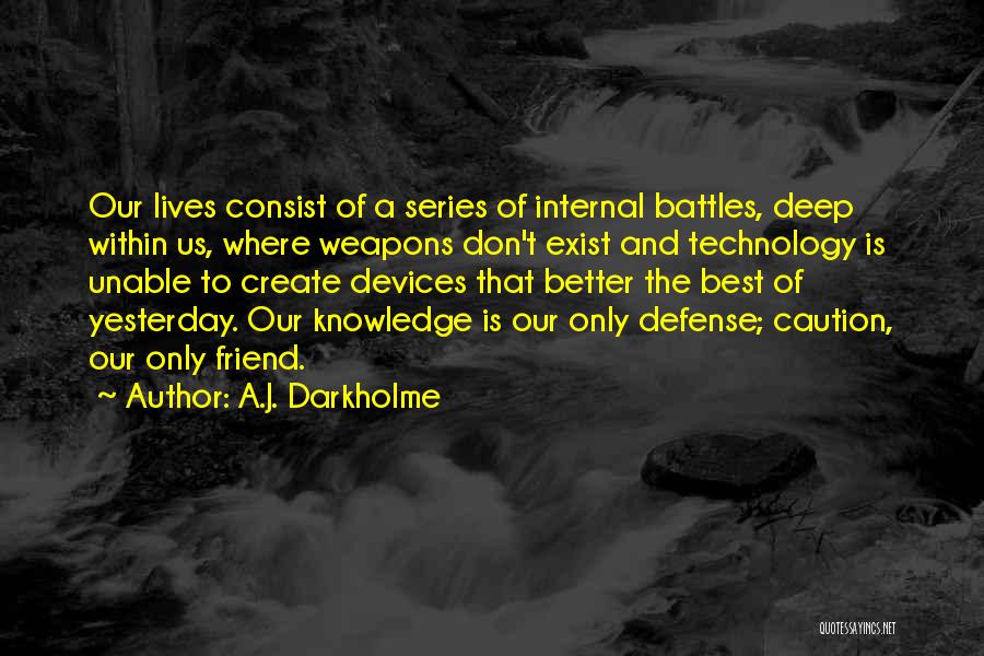 Cink Tablete Quotes By A.J. Darkholme