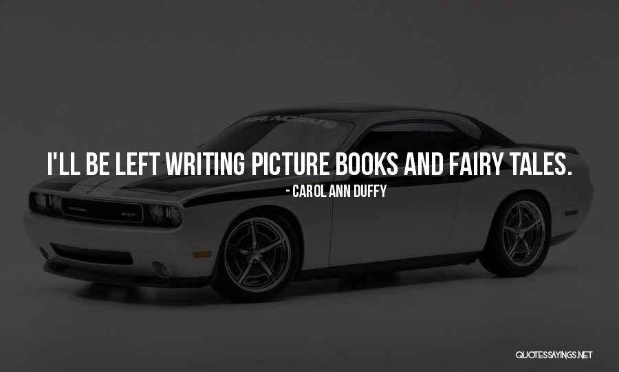 Cinnamonstixx Quotes By Carol Ann Duffy Cinnamonstixx Quotes By Carol Ann Duffy
