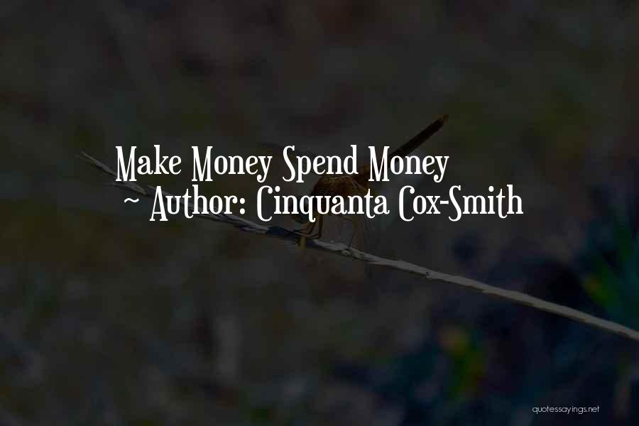 Cinquanta Cox-Smith Quotes 512264