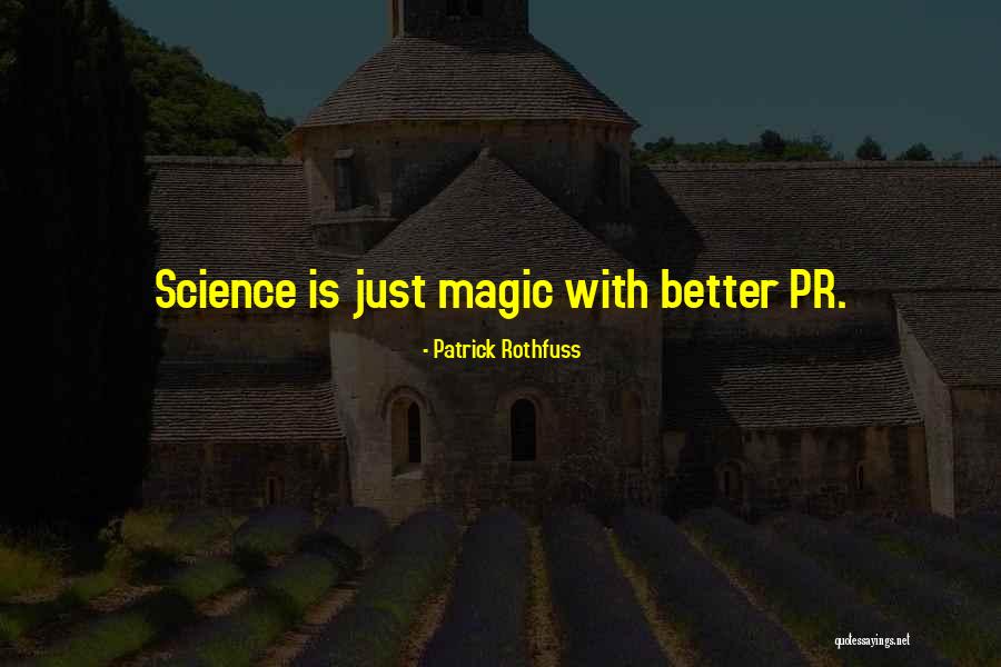 Cinquini Farms Quotes By Patrick Rothfuss Cinquini Farms Quotes By Patrick Rothfuss