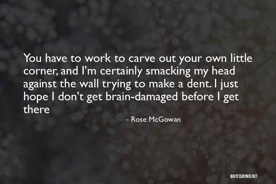 Cinquini Farms Quotes By Rose McGowan Cinquini Farms Quotes By Rose McGowan