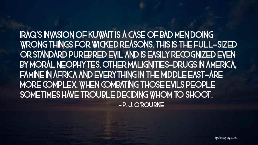 Cinsiyet Esitsizligi Quotes By P. J. O'Rourke Cinsiyet Esitsizligi Quotes By P. J. O'Rourke
