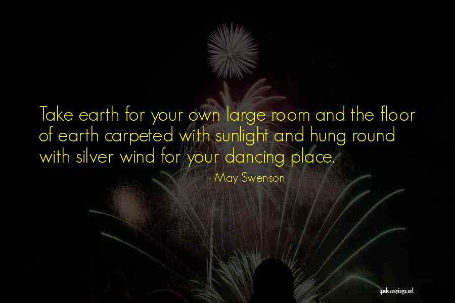 Cinsky Znameni Quotes By May Swenson Cinsky Znameni Quotes By May Swenson