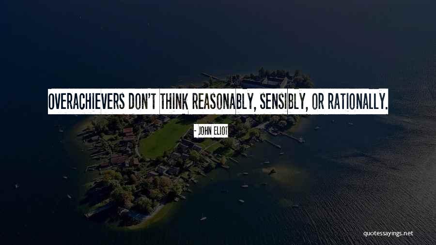 Cintailah Diriku Quotes By John Eliot Cintailah Diriku Quotes By John Eliot