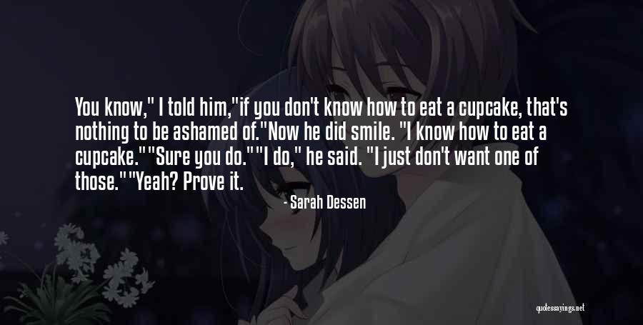 Cintakan Alam Quotes By Sarah Dessen Cintakan Alam Quotes By Sarah Dessen