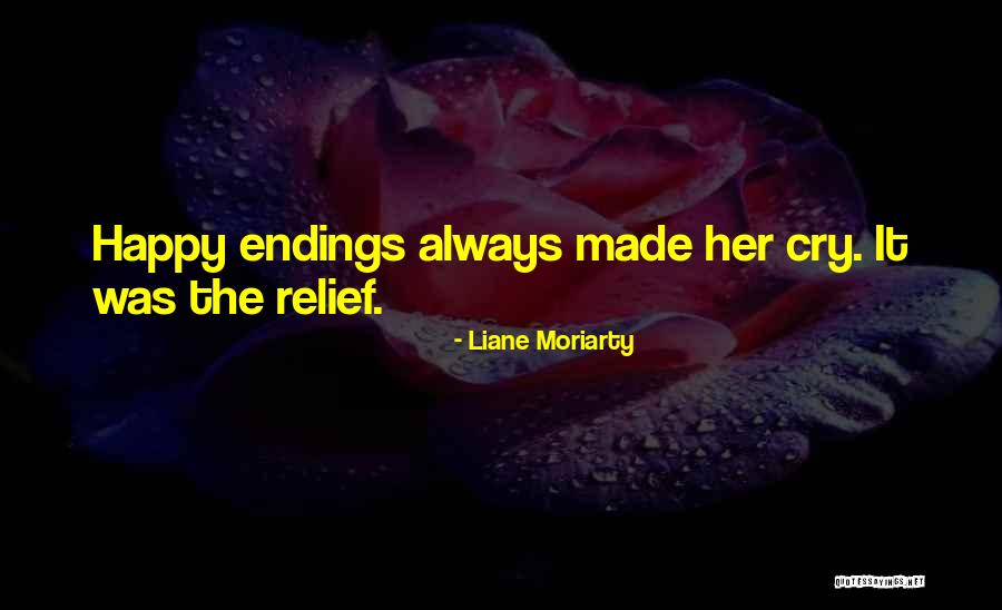 Cintaku Satu Quotes By Liane Moriarty Cintaku Satu Quotes By Liane Moriarty