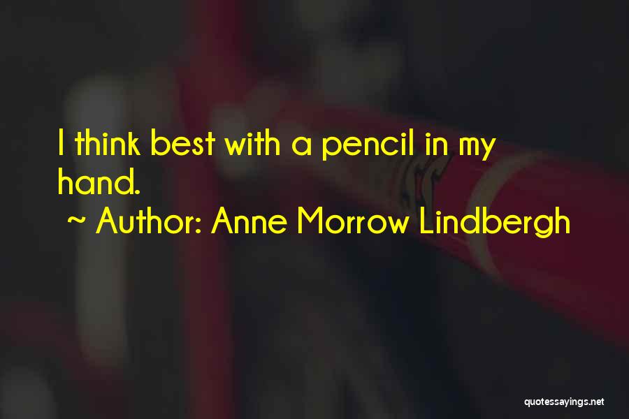 Cinthya Bermudez Quotes By Anne Morrow Lindbergh
