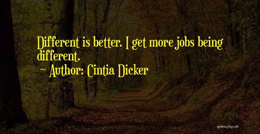 Cintia Dicker Quotes 1645405