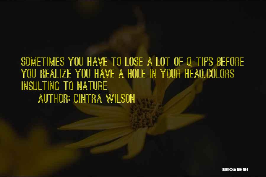 Cintra Wilson Quotes 1234170