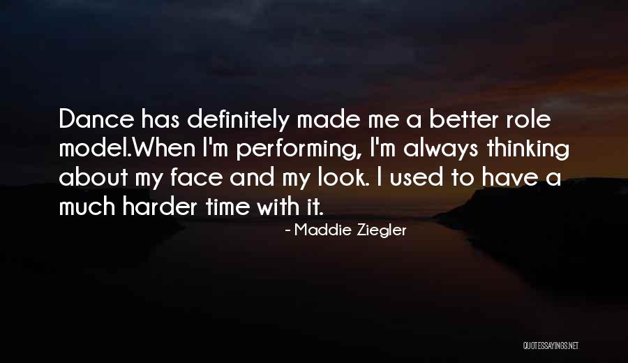 Cintres Bois Quotes By Maddie Ziegler Cintres Bois Quotes By Maddie Ziegler