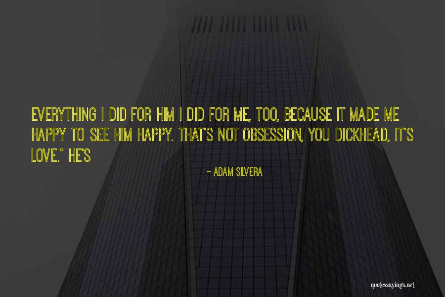 Cintres Metallique Quotes By Adam Silvera Cintres Metallique Quotes By Adam Silvera