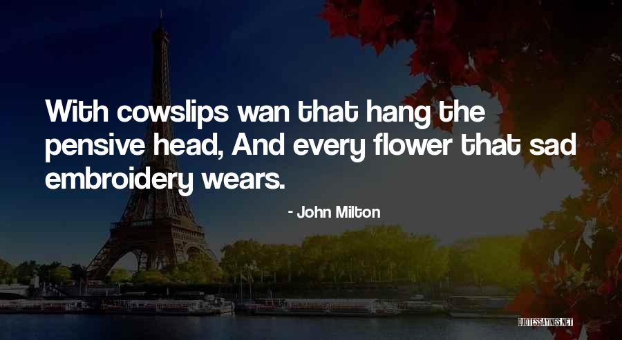 Cintron Band Quotes By John Milton Cintron Band Quotes By John Milton