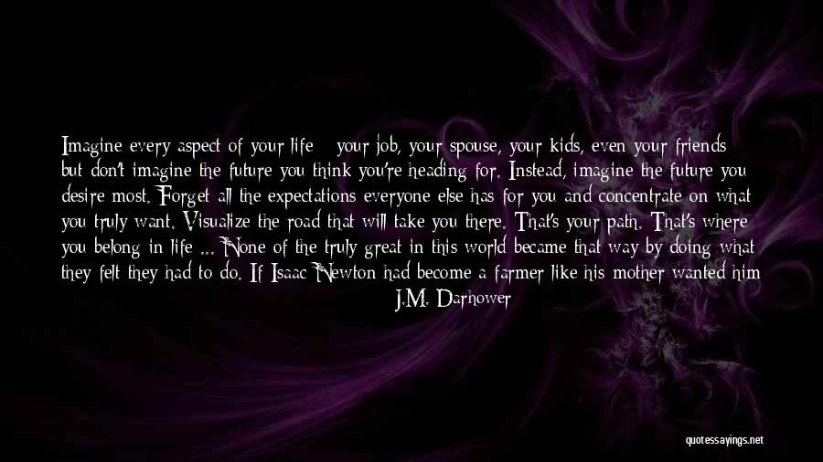 Cinturones Quotes By J.M. Darhower Cinturones Quotes By J.M. Darhower